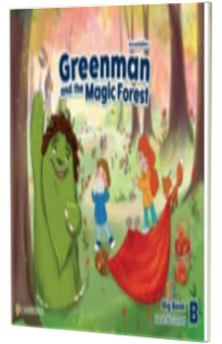 Greenman and the Magic Forest Level B. Big Book