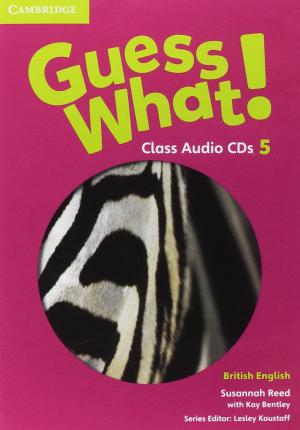 Guess What! Level 5 Class Audio CDs (3) British English
