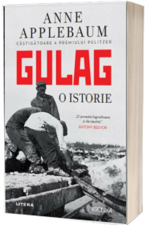 Gulag. O istorie