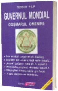 Guvernul Mondial. Cosmarul Omenirii