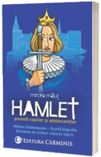 Hamlet povestit copiilor si adolescentilor