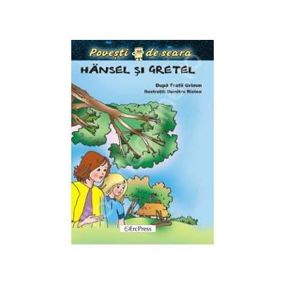 Hansel si Gretel(poveste cu CD audio)