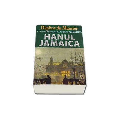 Hanul Jamaica (Du Maurier Daphne)