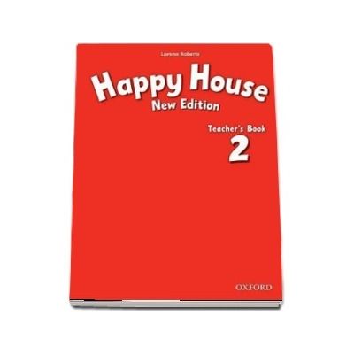 Happy House 2 New Edition. Teachers Book