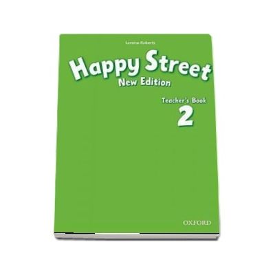 Happy Street 2, New Edition. Teachers Book