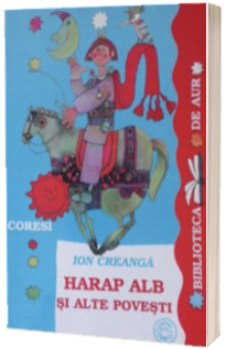 Harap-Alb si alte povestiri