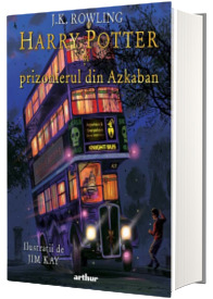 Harry Potter si prizonierul din Azkaban. Volumul III - editie ilustrata
