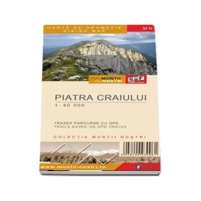 Harta de drumetie a Muntilor Piatra Craiului, editia a II-a