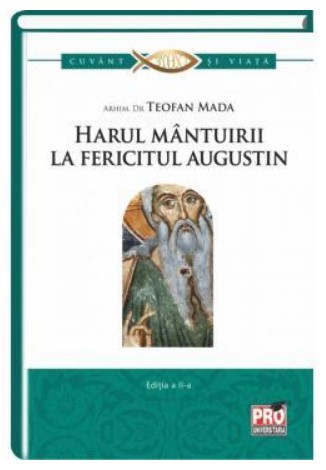 Harul Mantuirii la fericitul Augustin. Editia a II-a