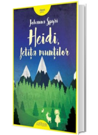 Heidi, fetita muntilor (Colectia Classic Yellow)