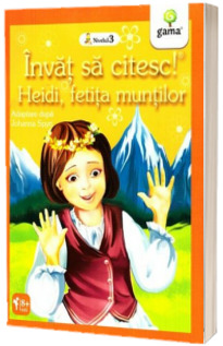 Heidi, fetita muntilor - Invat sa citesc (Nivelul 3)