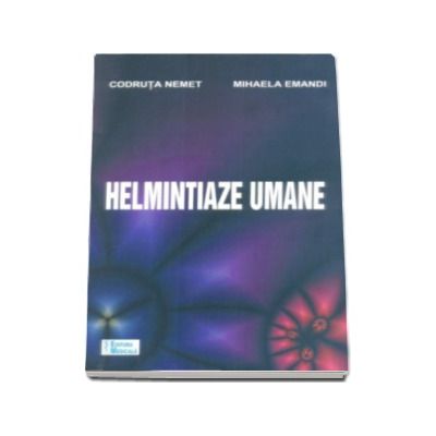 Helmintiaze umane - Codruta Nemet