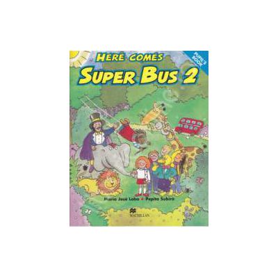 Here comes Super Bus level 2. Pupils Book