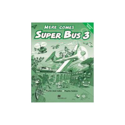 Here comes Super Bus level 3. Activity Book