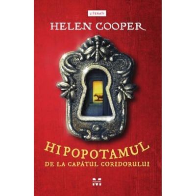 Hipopotamul de la capatul coridorului