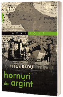 Hornuri de argint - Titus Radu