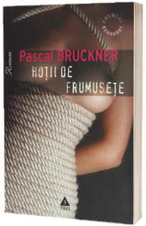 Hotii de frumusete