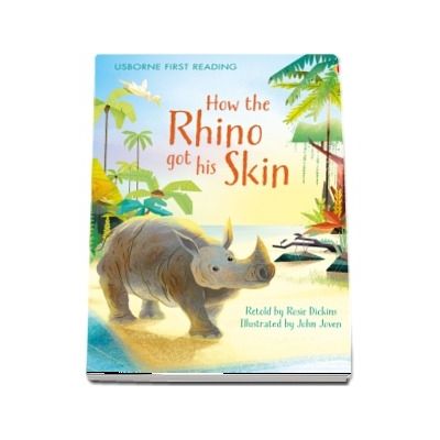 How the rhino got his skin