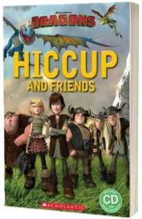 How to Train Your Dragon. Hiccup and Friends