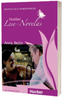 Hueber Lese Novelas. Anna, Berlin