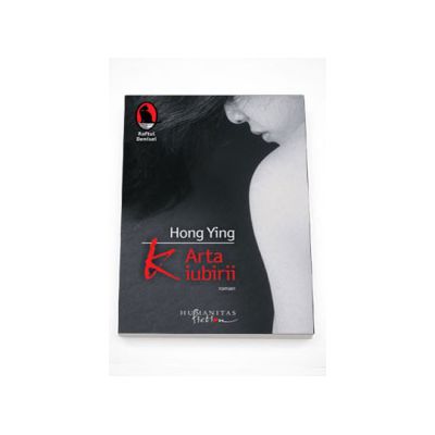 K. Arta iubirii - Hong Ying