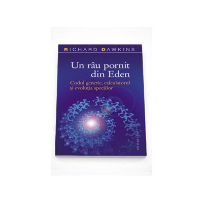 Un rau pornit din Eden - Richard Dawkins