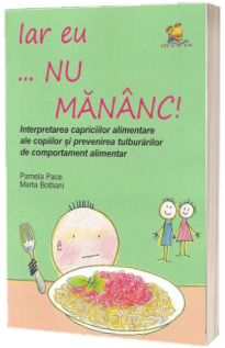 Iar eu nu mananc
