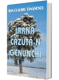 Iarna cazuta-n genunchi