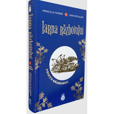 Iarna razboiului - seria Printii razboinici volumul 4