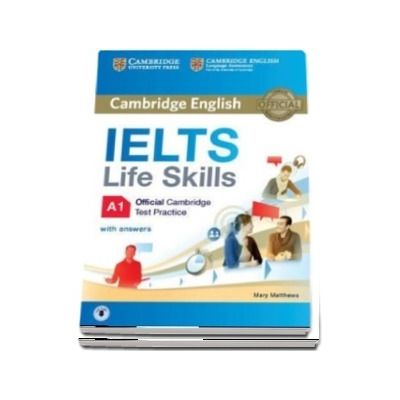 IELTS Life Skills Official Cambridge Test Practice A1 Student\'\'s Book with Answers and Audio