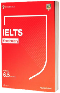 IELTS Vocabulary For Bands 6.5 and above With Answers and Downloadable Audio