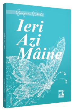 Ieri, azi, maine