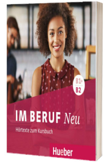 Im Beruf NEU B1+B2 -2 Audio CDs