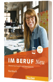 Im Beruf NEU B2+,C1. Kursbuch