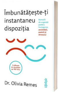 Imbunatateste-ti instantaneu dispozitia