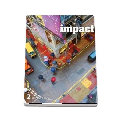 Impact 2. Students Book (British English)