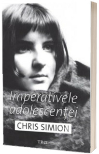 Imperativele adolescentei