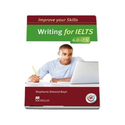 Writing for IELTS 6.0-7.5. Students Book without key and MPO Pack
