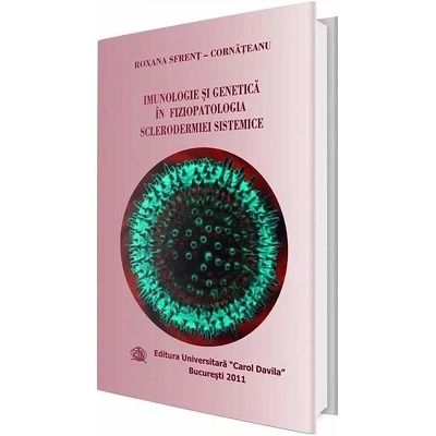 Imunologie si genetica in fiziopatologia sclerodermiei sistemice