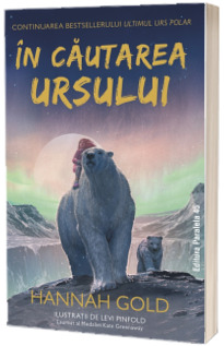 In cautarea Ursului