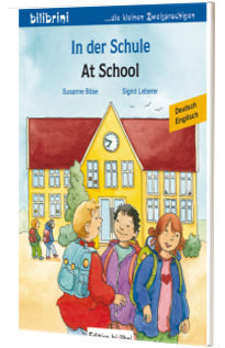 In der Schule Kinderbuch .Deutsch-Englisch