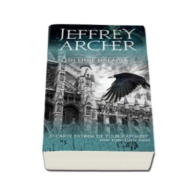 In linie dreapta - Jeffrey Archer