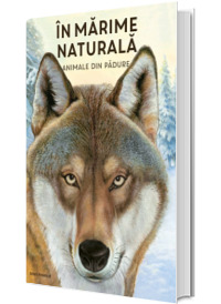 In marime naturala