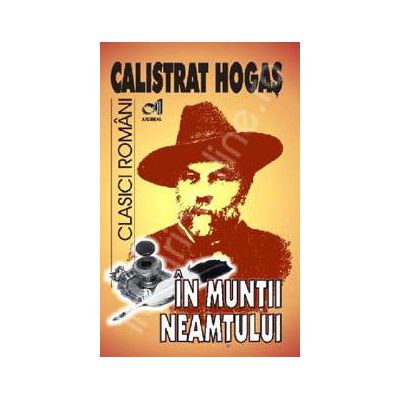 In Muntii Neamtului (Calistrat Hogas)