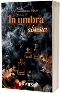 In umbra obsesiei