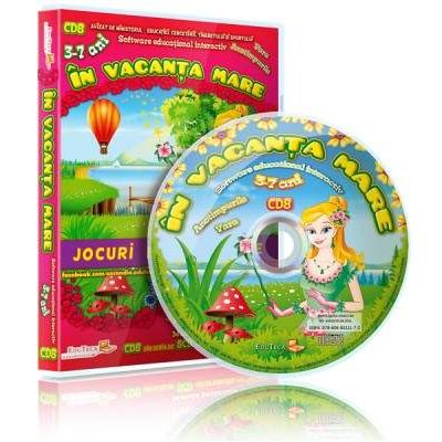 In vacanta mare. Jocuri educationale 3-7 ani, CD 8 (Colectia Eduteca)