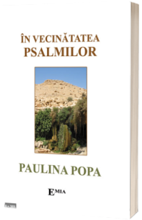 In vecinatatea Psalmilor (psalmi si rugaciuni)