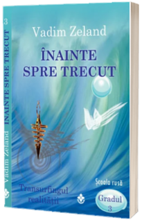 Inainte spre trecut