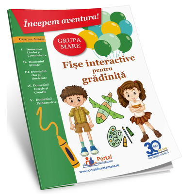 Incepem aventura. Fise interactive pentru gradinita - grupa mare