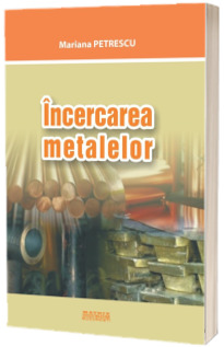 Incercarea metalelor